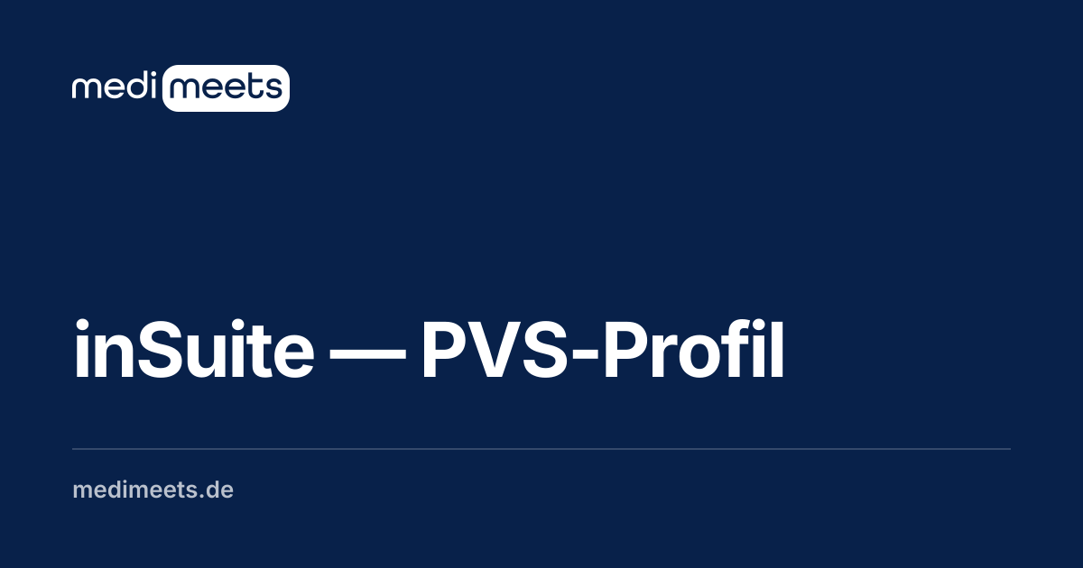 inSuite — PVS-Profil | MediMeets